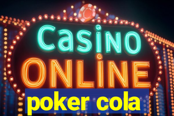 poker cola